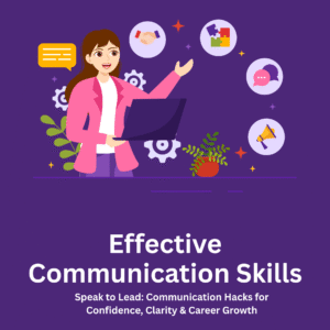 Effective Communication Skills